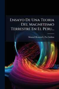 Ensayo De Una Teoria Del Magnetismo Terrestre En El Peru...