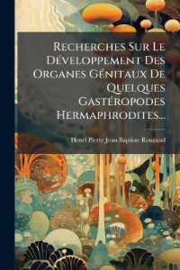 Recherches Sur Le Développement Des Organes Génitaux De Quelques Gastéropodes Hermaphrodites...