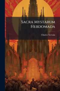 Sacra Mystarum Hebdomada...
