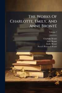 The Works of Charlotte, Emily, and Anne Brontë; Volume 7