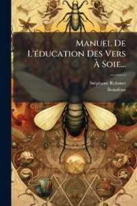Manuel De L'éducation Des Vers À Soie...