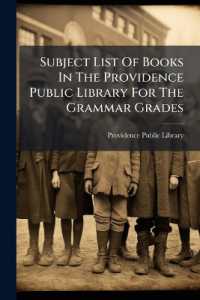 Subject List of Books in the Providence Public Library for the Grammar Grades...