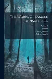 The Works of Samuel Johnson, Ll.d. : With Murphy's Essay; Volume 5