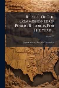 Report of the Commissioner of Public Records for the Year ...; Volume 15