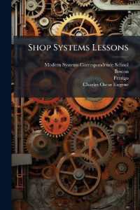 Shop Systems Lessons : Modern Systems of Mechanical Engineering...