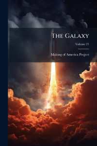 The Galaxy; Volume 21