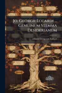 Jo. Georgii Eccardi ... Genuinum Stemma Desiderianum : In Quo Non Pauci Recentiorum Historicorum Errores Ope Optimorum & Probatissimorum Monumentorum Deteguntur, & Emendantur...