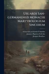 Usuardi San-Germanensis Monachi Martyrologium Sincerum : Ad Autographi in San-Germanensi Abbatia Servati Fidem Editum & AB Observationibus R. P. Sollerii Societatis Jesu Vindicatum...