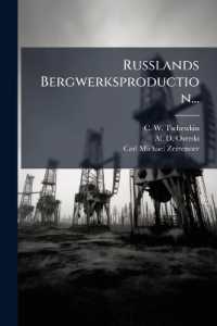 Russlands Bergwerksproduction...