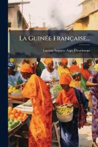 La Guinée Française...