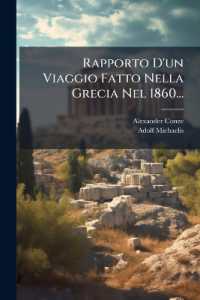 Rapporto D'Un Viaggio Fatto Nella Grecia Nel 1860...