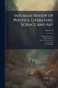 Saturday Review of Politics, Literature, Science and Art, Volume 49...