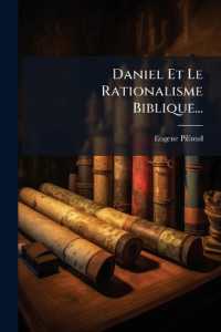 Daniel Et Le Rationalisme Biblique...