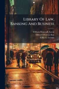 Library of Law, Banking and Business : Capital, Labor, business Letter-writing, Salesmanship