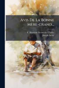 Avis de la Bonne Mère-Grand...