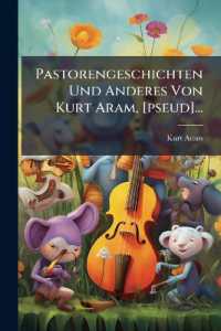 Pastorengeschichten Und Anderes Von Kurt Aram, [pseud]...
