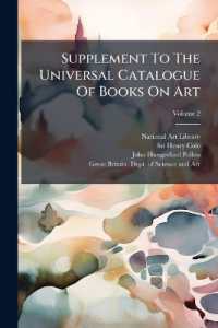 Supplement to the Universal Catalogue of Books on Art : Compiled for the Use of the National Art Library and the Schools of Art in the United Kingdom, Volume 2...
