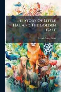 The Story of Little Hal and the Golden Gate