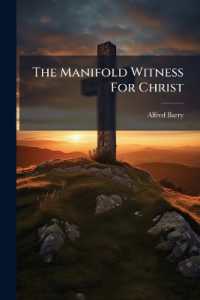 The Manifold Witness for Christ...