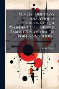 Sur Les Fonctions Analytiques Uniformes Qui Possèdent Un Ensemble Parfait Discontinu De Points Singuliers...