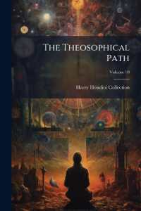 The Theosophical Path, Volume 10...