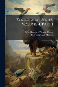 Zoological Series, Volume 4, Part 1...