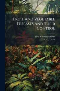 Fruit and Vegetable Diseases and Their Control...