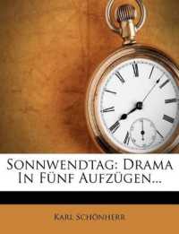 Sonnwendtag : Drama in Funf Aufzugen...