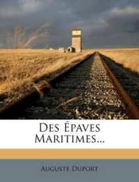 Des Épaves Maritimes...