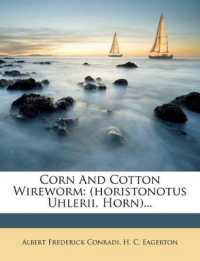 Corn and Cotton Wireworm : (Horistonotus Uhlerii, Horn)...