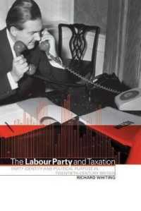 Labour Party and Taxation: Party Identity and Political Purpose in the Twentieth Century