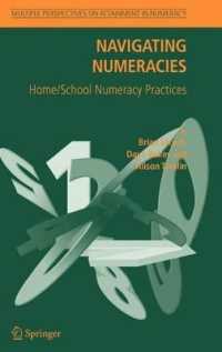 Navigating Numeracies: Home/School Numeracy Practices (Multiple Perspectives on Attainment in Numeracy)