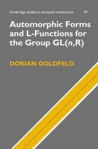 Automorphic Forms and L-Functions for the Group Gl(n, R) (Cambridge Studies in Advanced Mathematics)