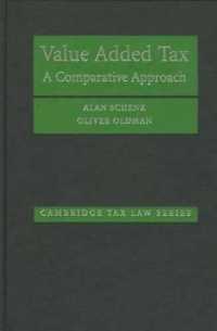 Value Added Tax: a Comparative Approach. Cambridge Tax Law Series (Cambridge Tax Law)