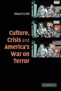 Culture, Crisis and America War on Terror