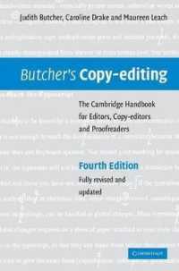 Butcher's Copy-Editing: The Cambridge Handbook for Editors, Copy-Editors and Proofreaders （4TH）