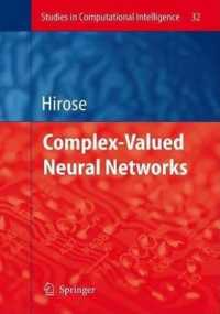 Complex-Valued Neural Networks. Studies in Computational Intelligence, Volume 32 (Studies in Computational Intelligence)