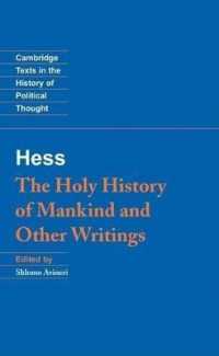 The Holy History of Mankind and Other Writings (Cambridge Texts in the History of Political Thought)