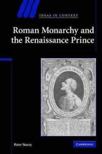 Roman Monarchy and the Renaissance Prince. Ideas in Context. (Ideas in Context)