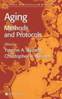 Aging Methods and Protocols. Methods in Molecular Medicine, Volume 38. (Methods in Molecular Medicine)
