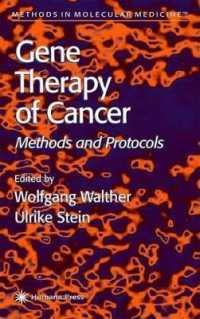 Gene Therapy of Cancer: Methods and Protocols. Methods in Molecular Medicine, Volume 35. (Methods in Molecular Medicine)