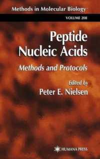 Peptide Nucleic Acids: Methods and Protocols. Methods in Molecular Biology, Methods in Molecular Biologyolume 208. (Methods in Molecular Biology)