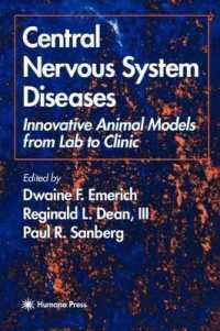 Central Nervous System Diseases: Innovative Animal Models from Lab to Clinic. Contemporary Neuroscience. (Contemporary Neuroscience)
