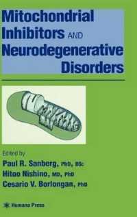 Mitochondrial Inhibitors and Neurodegenerative Disorders. Contemporary Neuroscience. (Contemporary Neuroscience)