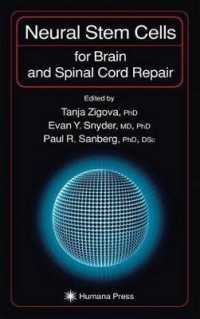 Neural Stem Cells for Brain and Spinal Cord Repair. Contemporary Neuroscience. (Contemporary Neuroscience)