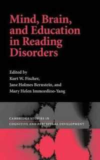 Mind, Brain, and Education in Reading Disorders. Cambridge Studies in Cognitive and Perceptual Development. (Cambridge Studies in Cognitive and Perceptual Development)