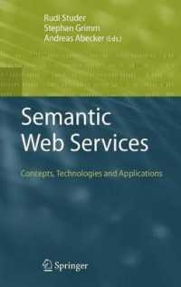 Semantic Web Services: Concepts, Technologies, and Applications