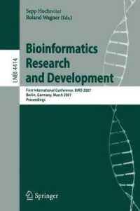 Bioinformatics Research and Development: First International Conference, Bird 2007 Berlin, Germany, March 12-14, 2007 Proceedings. Lecture Notes in Computer Science, Volume 4414. (Lecture Notes in Computer Science, Lecture Notes in Bioinfor)