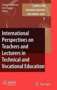 International Perspectives on Teachers and Lecturers in Technical and Vocational Education (Unesco-unevoc Book Series. Technical and Vocational Educatio)