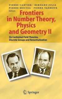 Frontiers in Number Theory, Physics, and Geometry II: on Conformal Field Theories, Discrete Groups and Renormalization